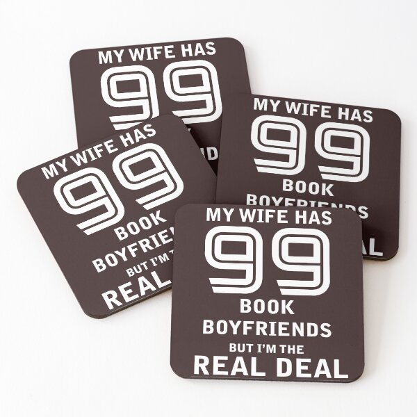 Item preview, My Wife has 99 Book Boyfriends designed and sold by KAHDesigns.