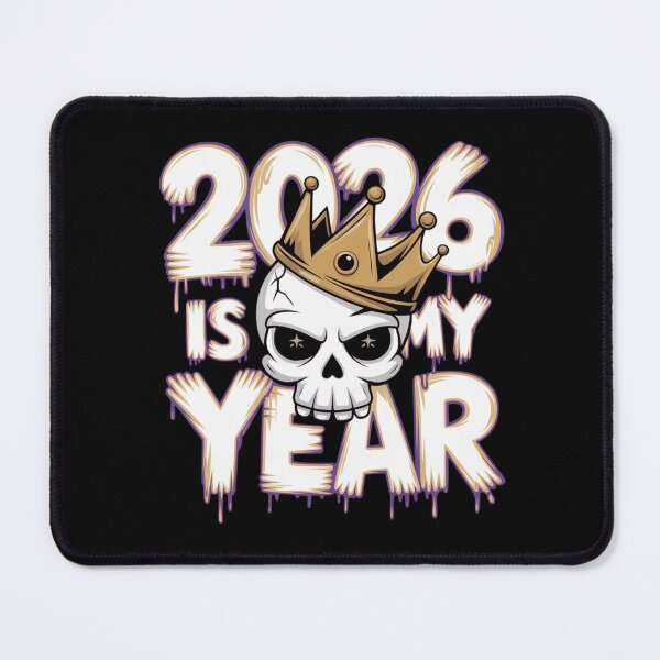Item preview, 2026 Is My Year - Sarcastic King Skull designed and sold by WeranovDesign.