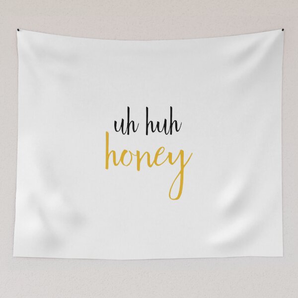 Item preview, Uh Huh Honey designed and sold by tattletail.