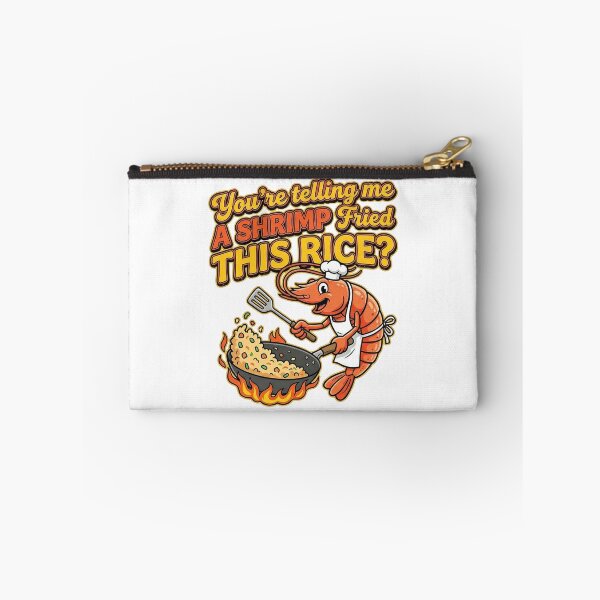 Item preview, You're Telling Me A Shrimp Fried This Rice designed and sold by DOPANDA ..