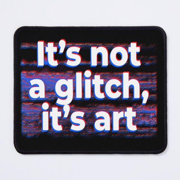 Item preview, Maglietta It's Not a Glitch, It's Art Visual Artist Videomapping VJ designed and sold by RetroCose.