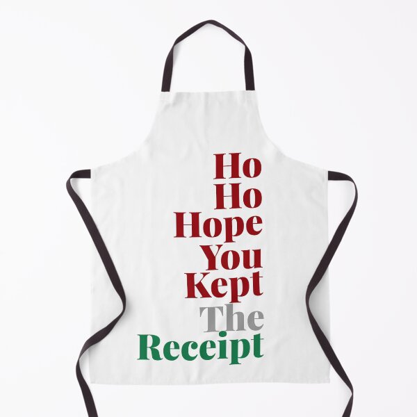 Item preview, Ho Ho Hope You Kept The Receipt – Funny Christmas Quote – Artshole Typography designed and sold by Artshole.