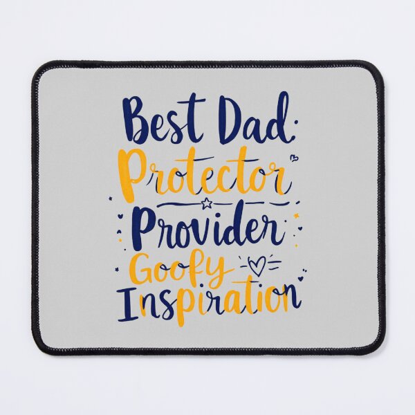 Item preview, Best Dad Protector Provider Goofy Inspiration designed and sold by SholoStudio.