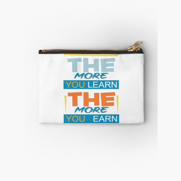 Item preview, the more you learn the more you earn designed and sold by ScOrPiOn sHoP.