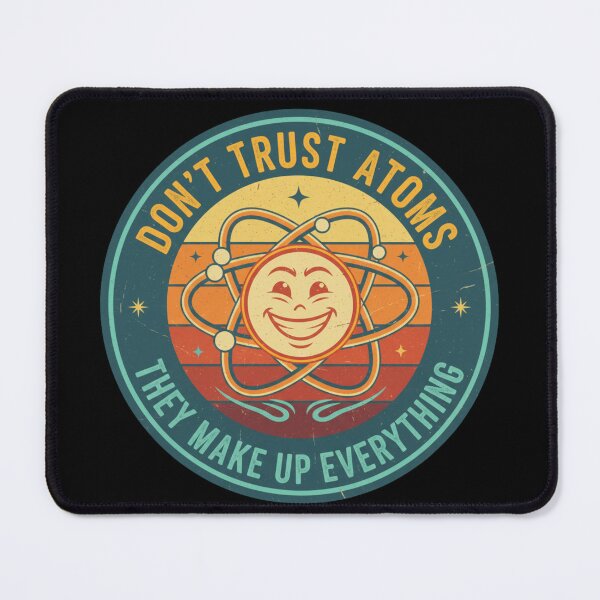 Item preview, Don't trust atoms designed and sold by JustCrafted.