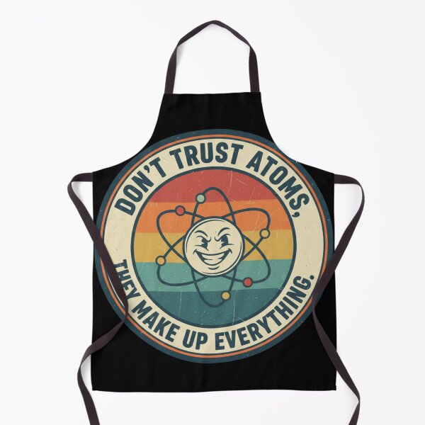 Item preview, Don't trust atoms designed and sold by JustCrafted.