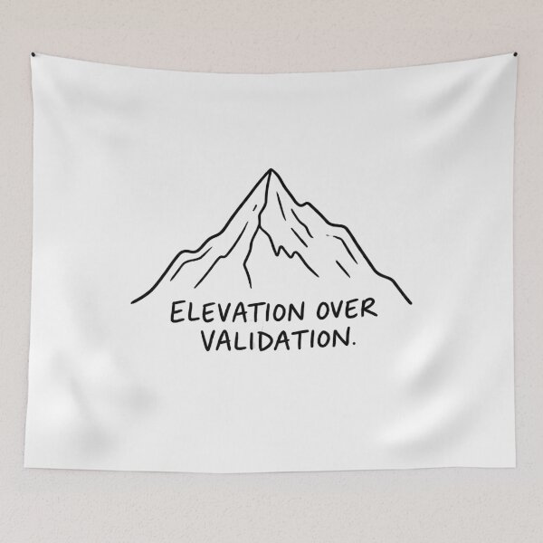 Item preview, Elevation Over Validation - Minimalist Hiking Quote designed and sold by BloomKind.