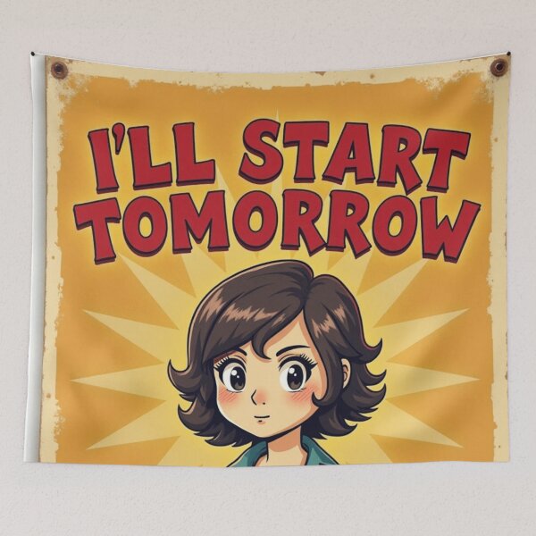 Item preview, I'll Start Tomorrow A Daily Tradition | Funny Procrastination Humor Gift designed and sold by Antik by Schulz.