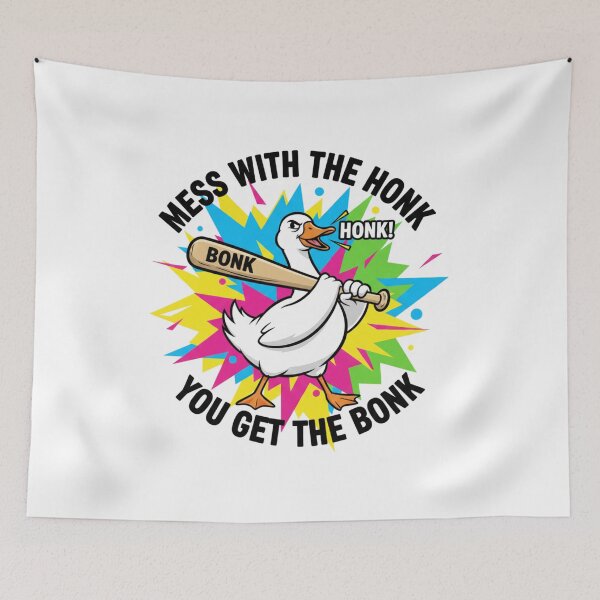 Item preview, Mess With The Honk You Get The Bonk Funny Goose designed and sold by JustCrafted.