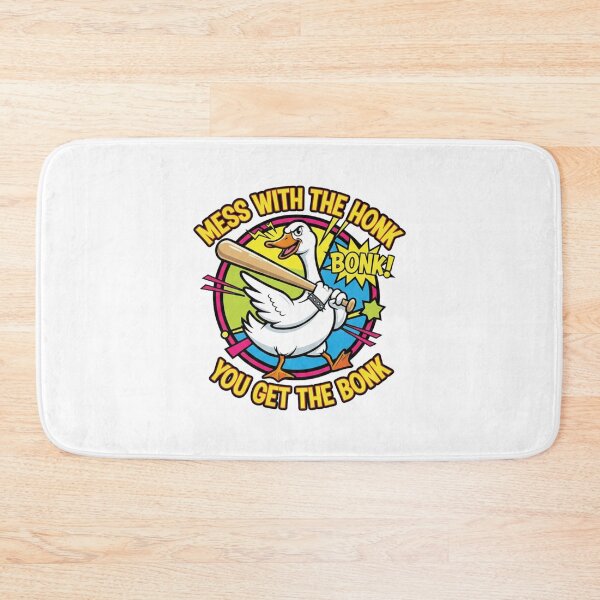 Item preview, Mess With The Honk You Get The Bonk Funny Goose designed and sold by JustCrafted.