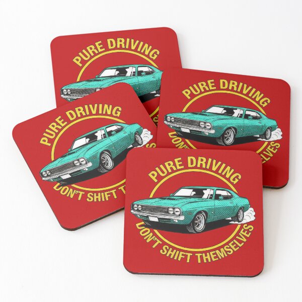 Item preview, Pure Driving — Gears Don’t Shift Themselves Quote designed and sold by TextMood.