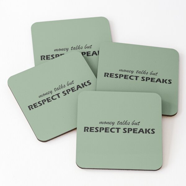 Item preview, Money Talks but Respect Speaks designed and sold by OG1design.