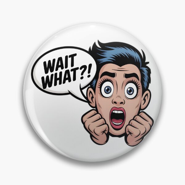 Item preview, Surprised Expression Comic Style – Wait What  designed and sold by Fadi Alyaldani.