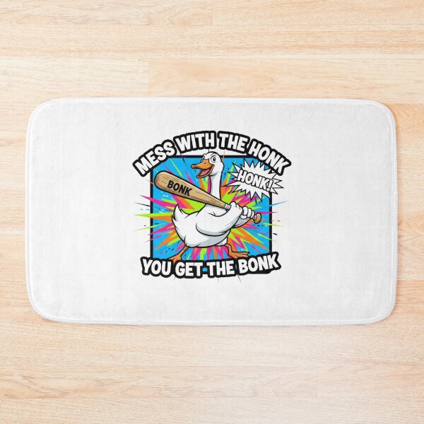 Item preview, Mess With The Honk You Get The Bonk Funny Goose designed and sold by JustCrafted.
