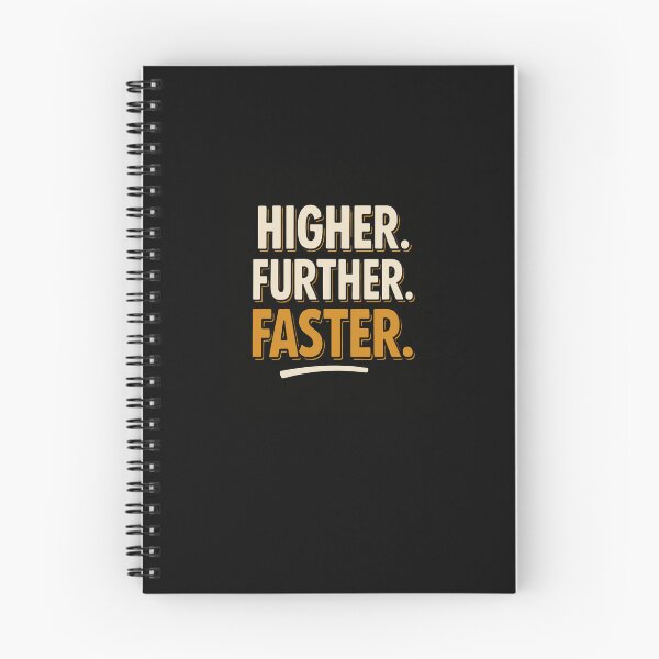 Item preview, Unstoppable Motivation  | HIGHER. FURTHER. FASTER. | Achievement Slogan designed and sold by Cree8if.