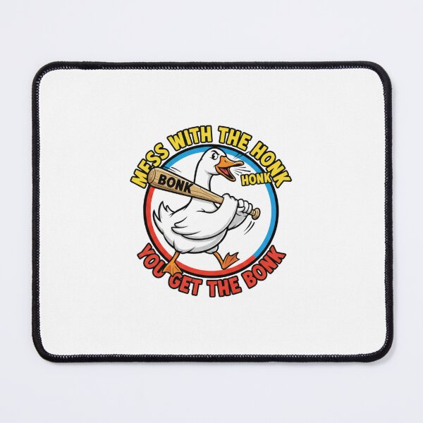 Item preview, Mess With The Honk You Get The Bonk Funny Goose designed and sold by JustCrafted.