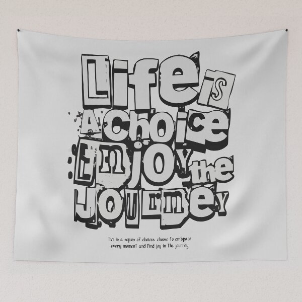 Item preview, Life is the Choice, Enjoy the Journey designed and sold by B-Space.