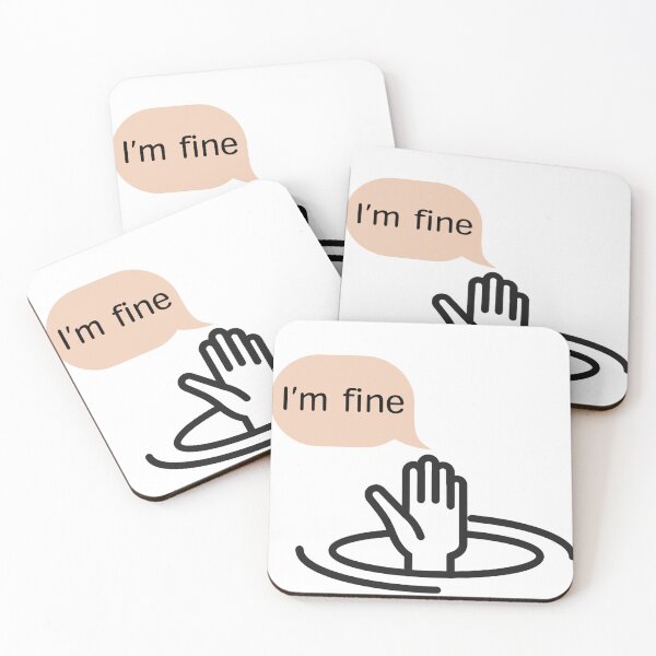 Item preview, I'm Fine designed and sold by B-Space.