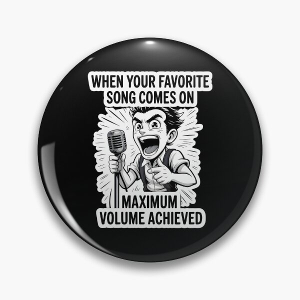 Item preview, When Your Favorite Song Comes On – Maximum Volume Achieved designed and sold by CalmDownZone ⭐️⭐️⭐️⭐️⭐️.