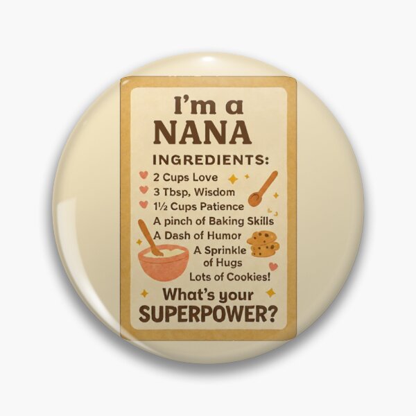 Item preview, I'm a Nana, What's Your Superpower? - Ingredients Recipe Funny Grandmother Kitchen Gift Design designed and sold by D-Islamic.