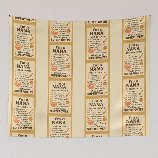 Item preview, I'm a Nana, What's Your Superpower? - Ingredients Recipe Funny Grandmother Kitchen Gift Design designed and sold by D-Islamic.