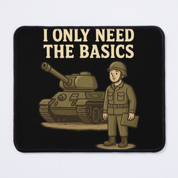 Item preview, I ONLY NEED THE BASICS designed and sold by Tactical Override.