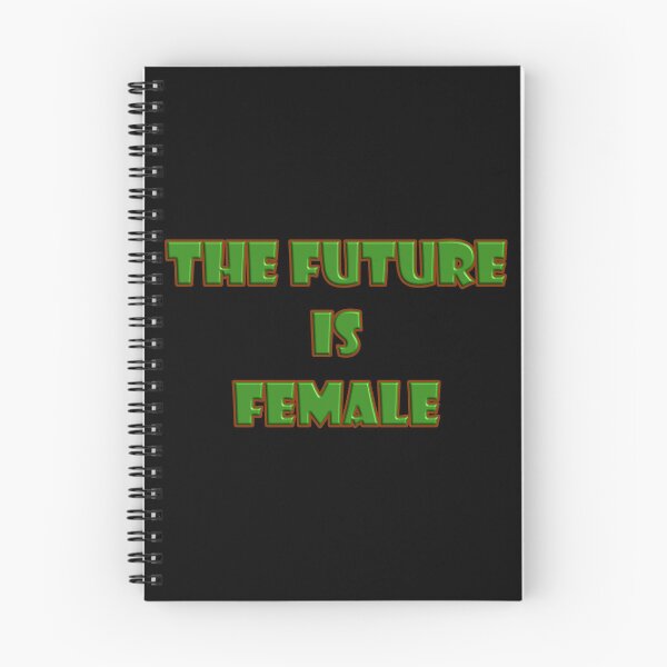 Item preview, The Future is Female designed and sold by Faehem.
