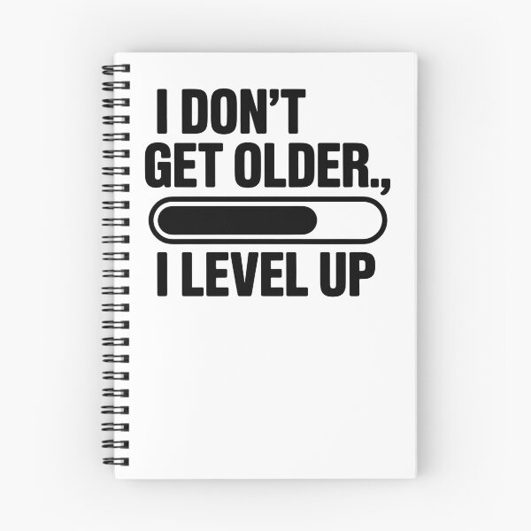 Item preview, I Don’t Get Older, I Level Up – Progress Bar Design designed and sold by CalmDownZone ⭐️⭐️⭐️⭐️⭐️.