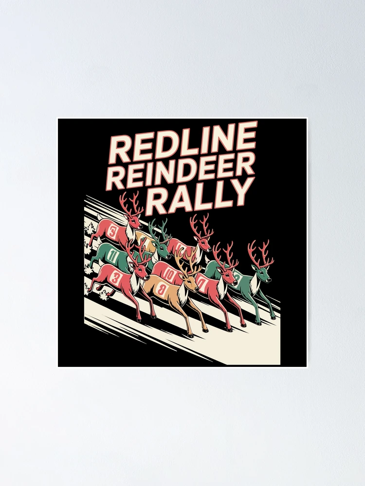 Thumbnail 1 von 3, Poster, Redline Rentier-Rallye – Renn-Rentier-Weihnachten designt und verkauft von Vroomium.