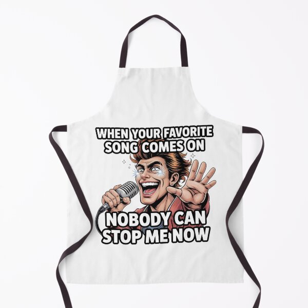 Item preview, When Your Favorite Song Comes On – Nobody Can Stop Me Now designed and sold by CalmDownZone ⭐️⭐️⭐️⭐️⭐️.