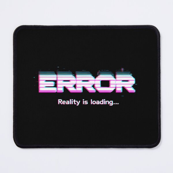 Item preview, ERROR: Reality is Loading... Glitch Text Design - Retro 80s Synthwave designed and sold by NeonOrbit89.