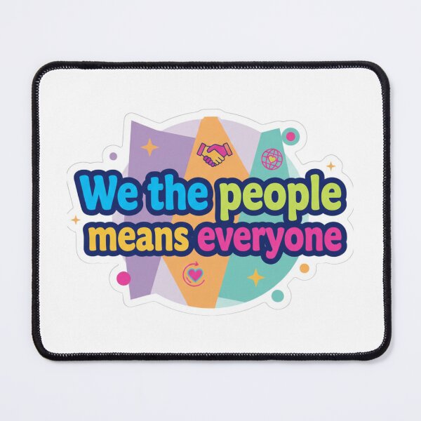Item preview, We the people means everyone designed and sold by JustCrafted.