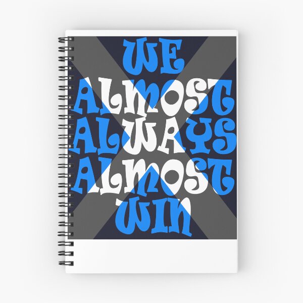 Item preview, Funny Scottish Pride Shirt - We Almost Always Almost Win Scotland Slogan designed and sold by Loom on the Loch.