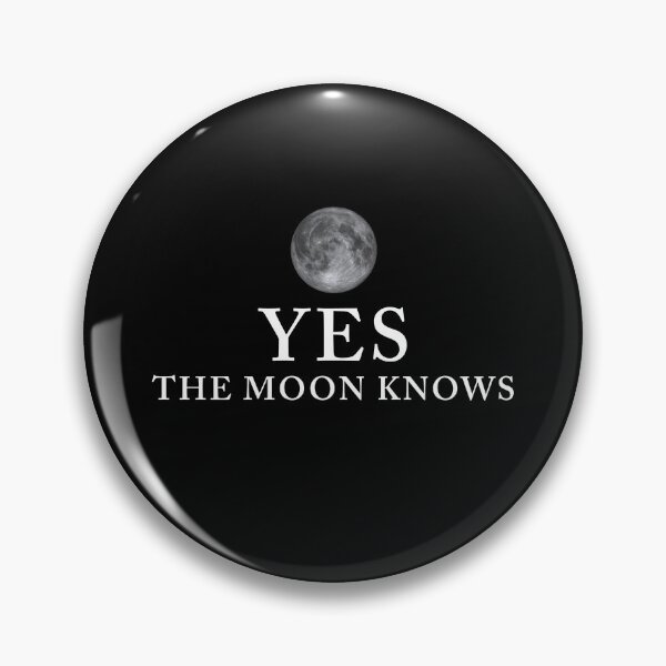 Item preview, Yes The Moon Knows - Minimal Celestial Quote designed and sold by Artfully Entertained.