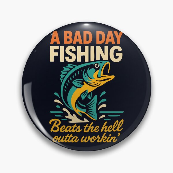 Item preview, A Bad Day Fishing Funny Outdoorsman Quote designed and sold by Victor Shadehorn.
