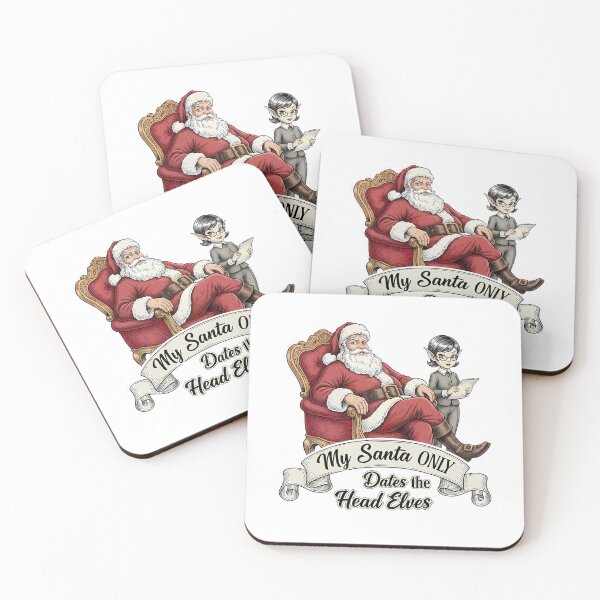 Item preview, North Pole Confidential: My Santa ONLY Dates the Head Elves designed and sold by HelixPedia.