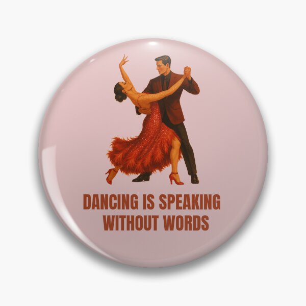 Item preview, DANCING IS SPEAKING WITHOUTH WORDS designed and sold by La Loca.
