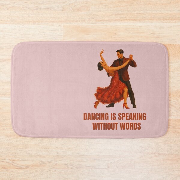 Item preview, DANCING IS SPEAKING WITHOUTH WORDS designed and sold by La Loca.