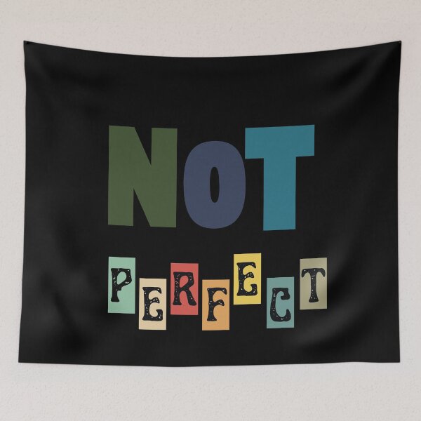 Item preview, Not Perfect – Minimal Real & Honest Quote designed and sold by CielaNoir.
