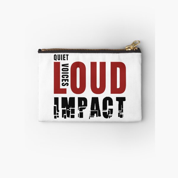Item preview, Quiet Voices Loud Impact, Black Red Text designed and sold by ArtimShop.