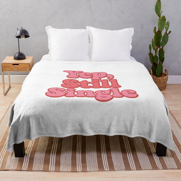 Item preview, Yep, Still Single — Funny Relationship Status Humor designed and sold by artcultreone.