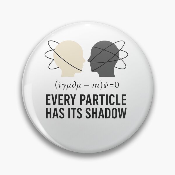 Item preview, Every Particle Has Its Shadow – Dirac Equation Science Shirt designed and sold by Elgic.