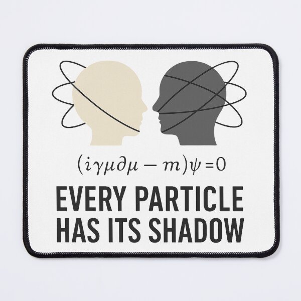 Item preview, Every Particle Has Its Shadow – Dirac Equation Science Shirt designed and sold by Elgic.