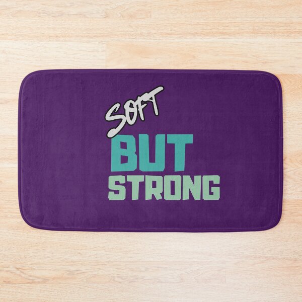 Item preview, Soft but Strong – Feminine Empowering Quote designed and sold by CielaNoir.