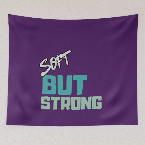 Item preview, Soft but Strong – Feminine Empowering Quote designed and sold by CielaNoir.