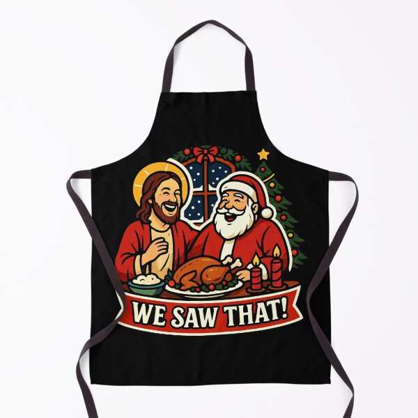 Item preview, We Saw That Jesus Santa Claus Christmas Dinner designed and sold by plushism.