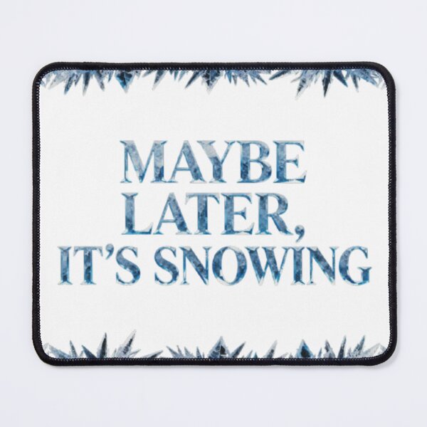 Item preview, Frozen Excuse: Humor in a Snowstorm designed and sold by Mindful56.