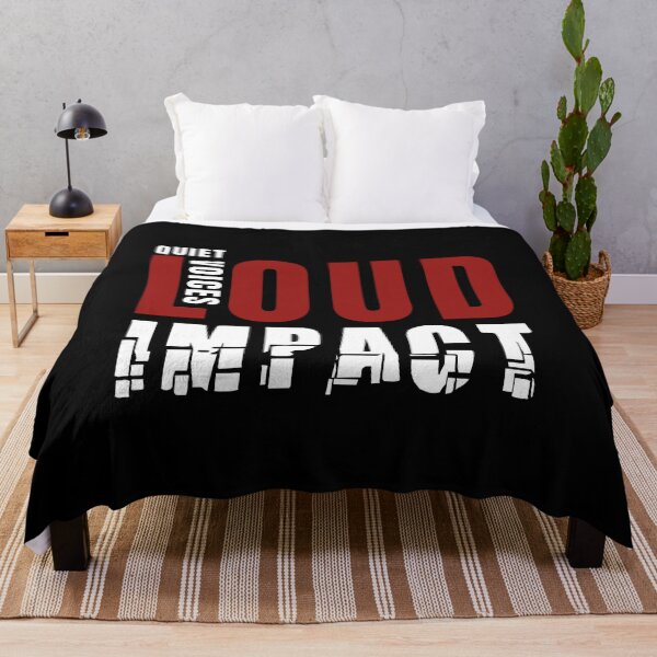 Item preview, Quiet Voices Loud Impact, White Red Text designed and sold by ArtimShop.