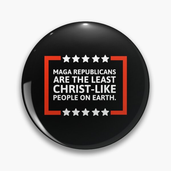 Item preview, MAGA Republicans are the least Christ-like people.  designed and sold by Rachel the Artist .