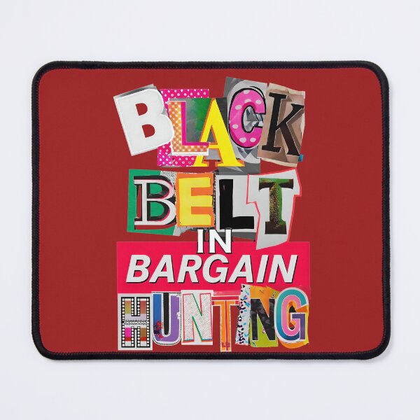 Item preview, Black Belt in Bargain Hunting T-Shirt: Funny Shopping designed and sold by GiftLore Studio.